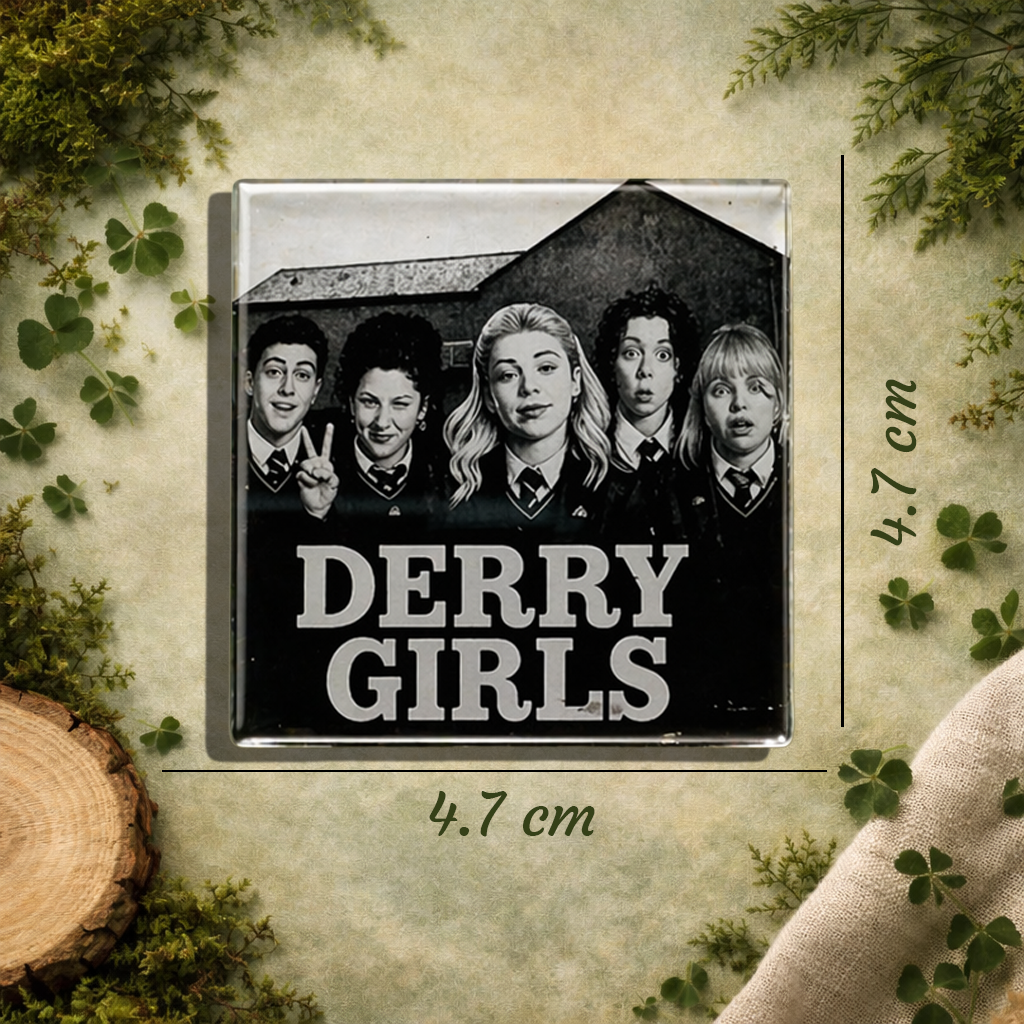 Derry Girls Acrylic Magnet