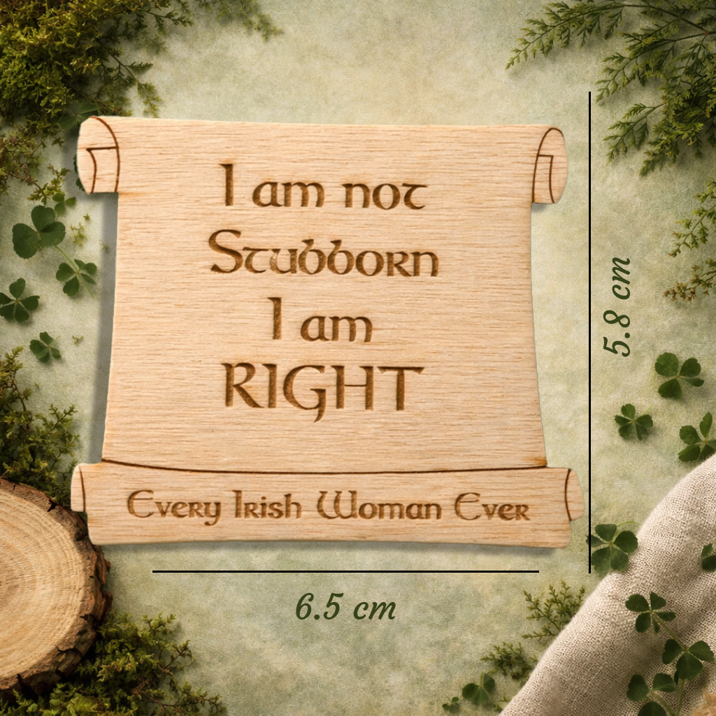 Irish Woman - "I am not Stubborn"