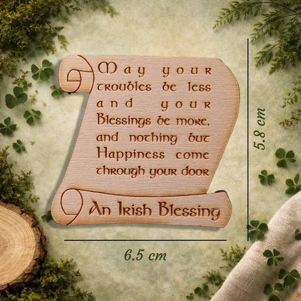 Irish Blessing Fridge Magnet – “May Your Troubles Be Less”