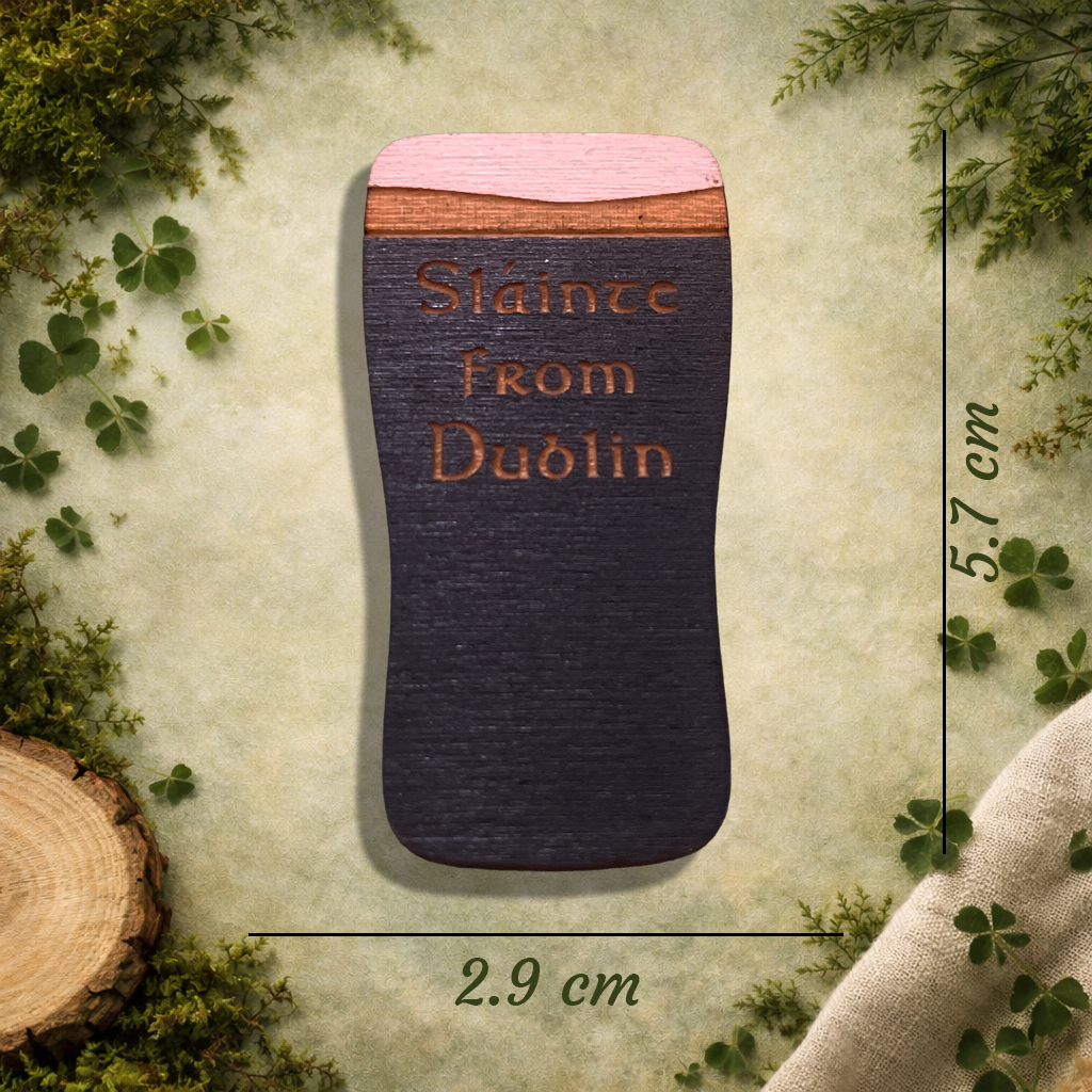 Sláinte From Dublin Wooden Fridge Magnet