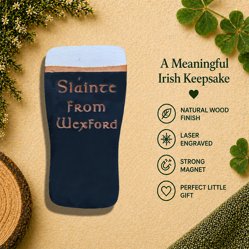 “Sláinte from Wexford” Wooden Fridge Magnet