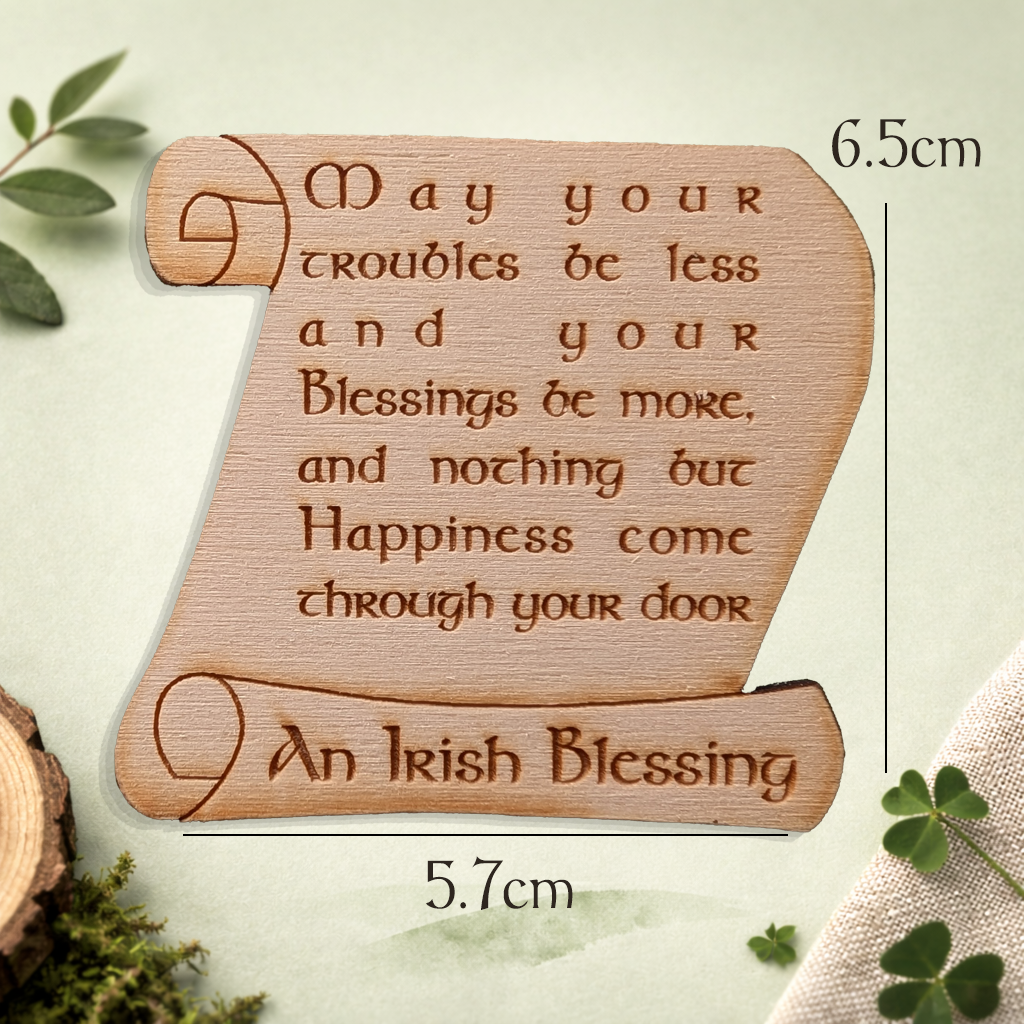 Irish Blessing Fridge Magnet – “May Your Troubles Be Less”