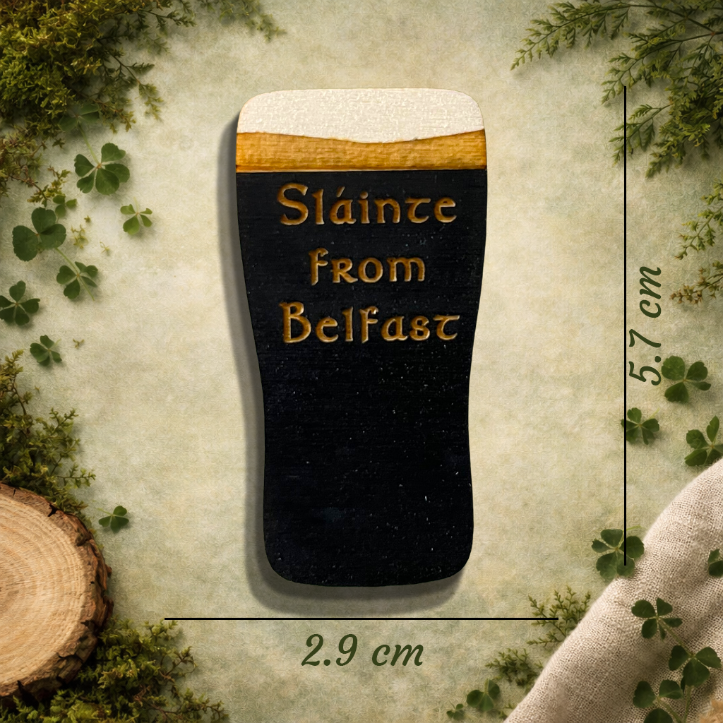 Sláinte From Belfast Wooden Pint Magnet