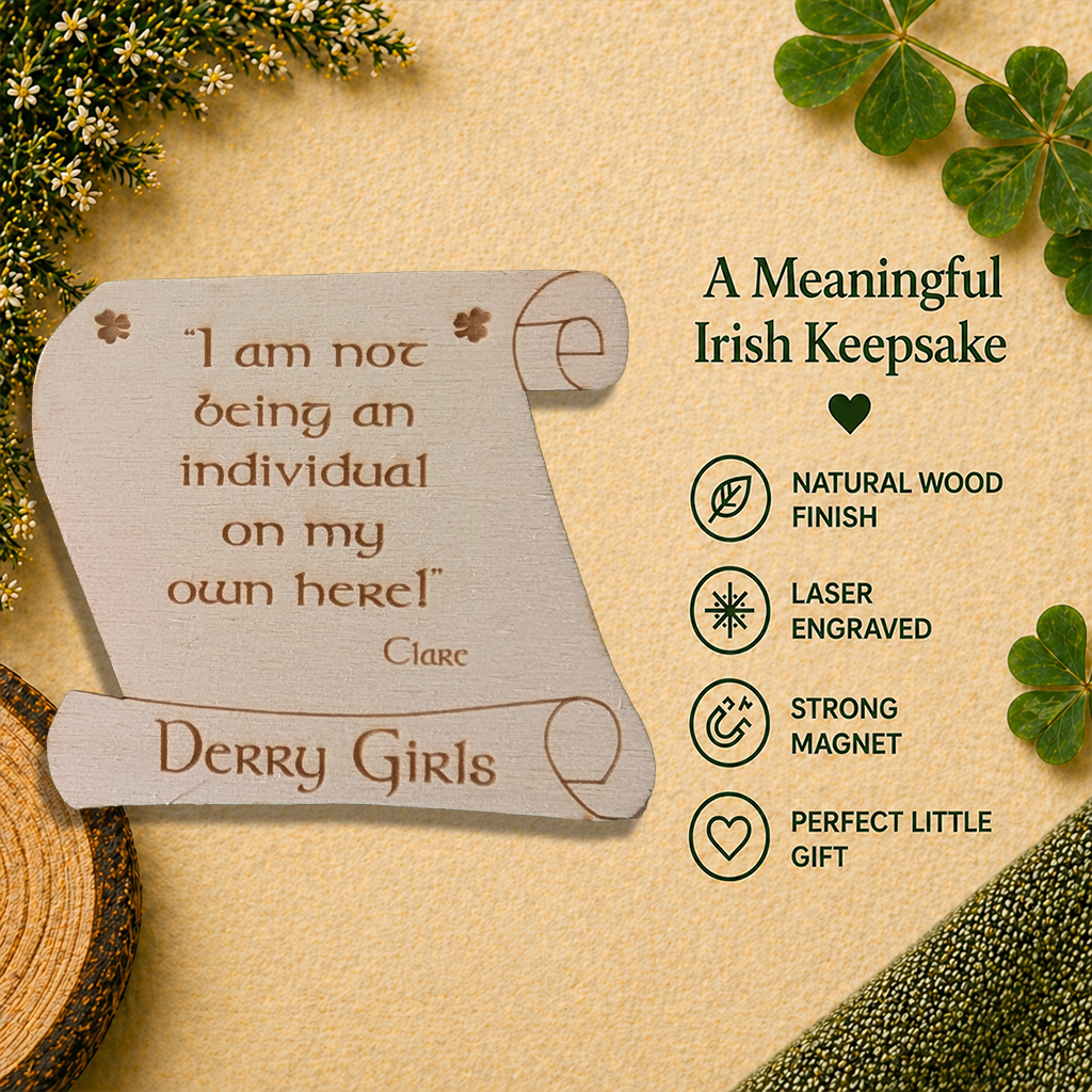 Derry Girls Wooden Fridge Magnet – Clare Quote Magnet