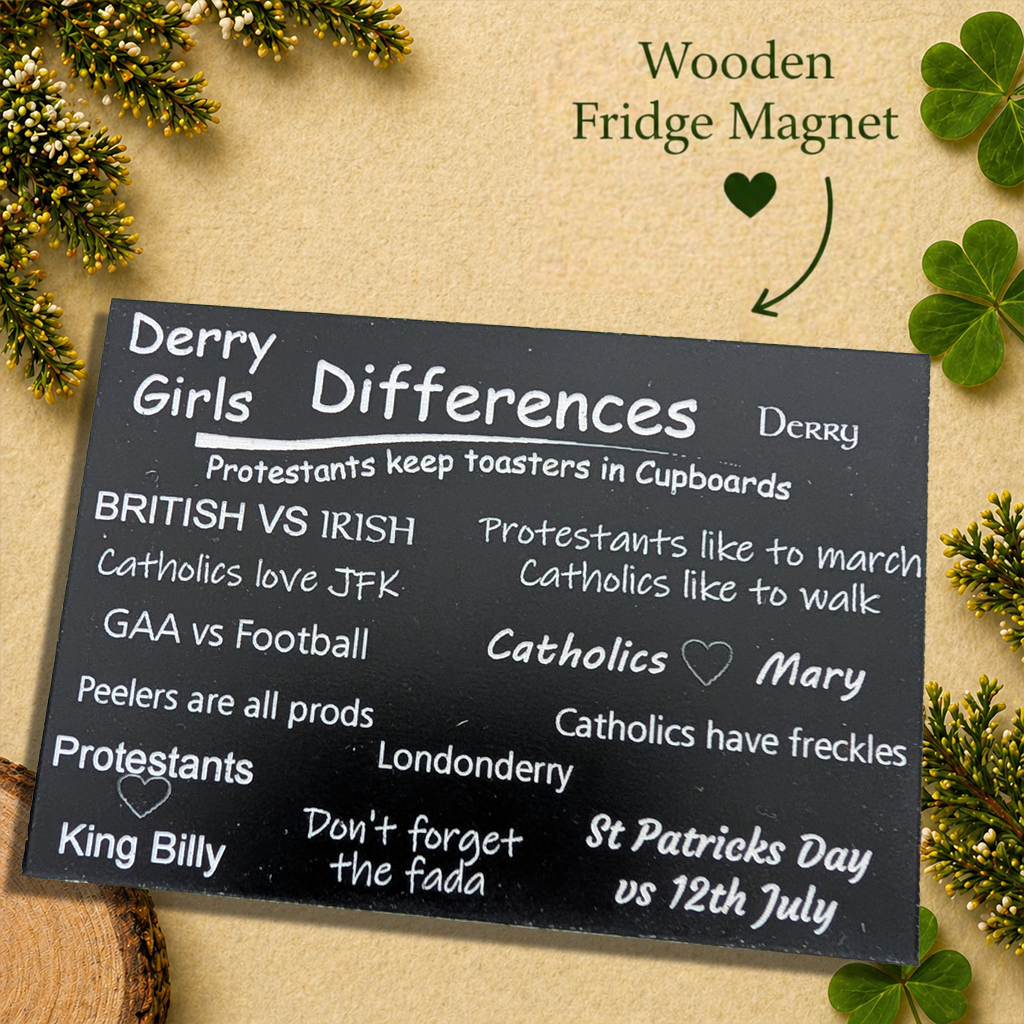 Derry Girls-Differences Fridge Magnet