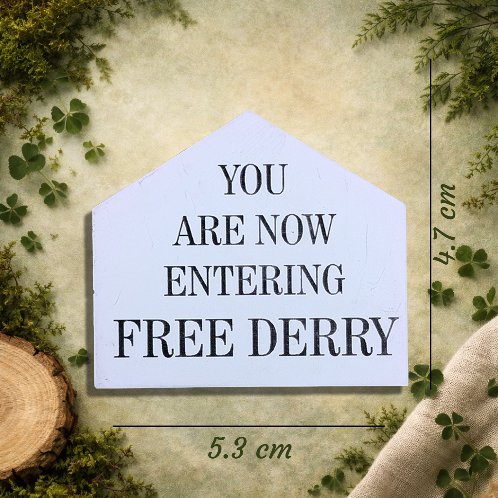 Free Derry Corner magnet