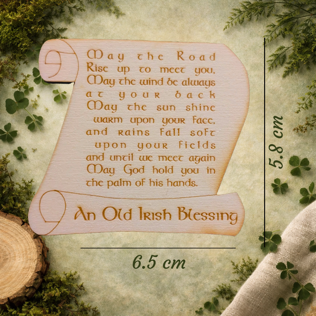 May the road rise up to meet you - Irish Blessing