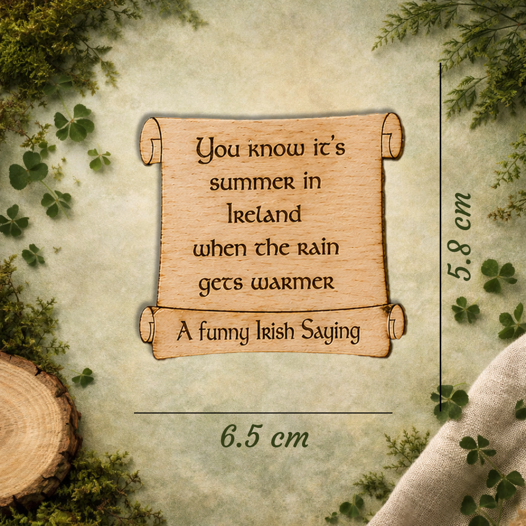 Funny Irish Saying Wooden Fridge Magnet – Summer in Ireland
